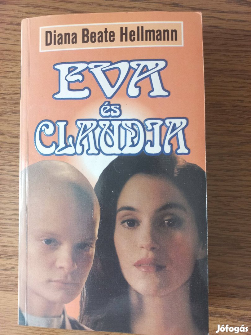 Diana Beate Hellmann - Eva és Claudia