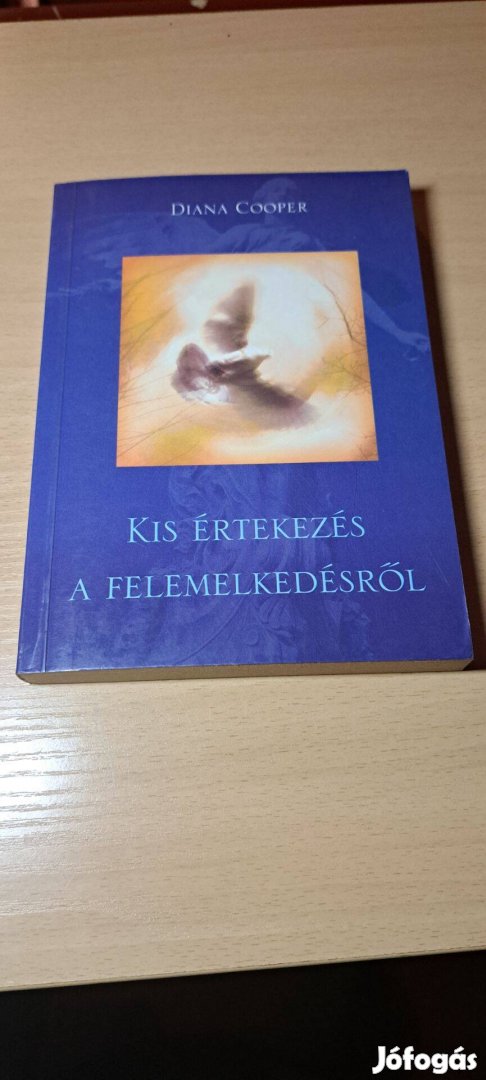 Diana Cooper: Kis értekezés a felemelkedésről