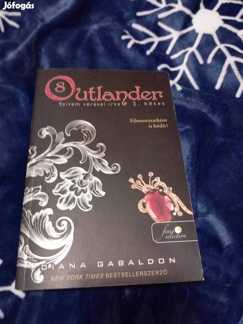 Diana Gabaldon Szívem vérével írva 2. (Outlander 8.)