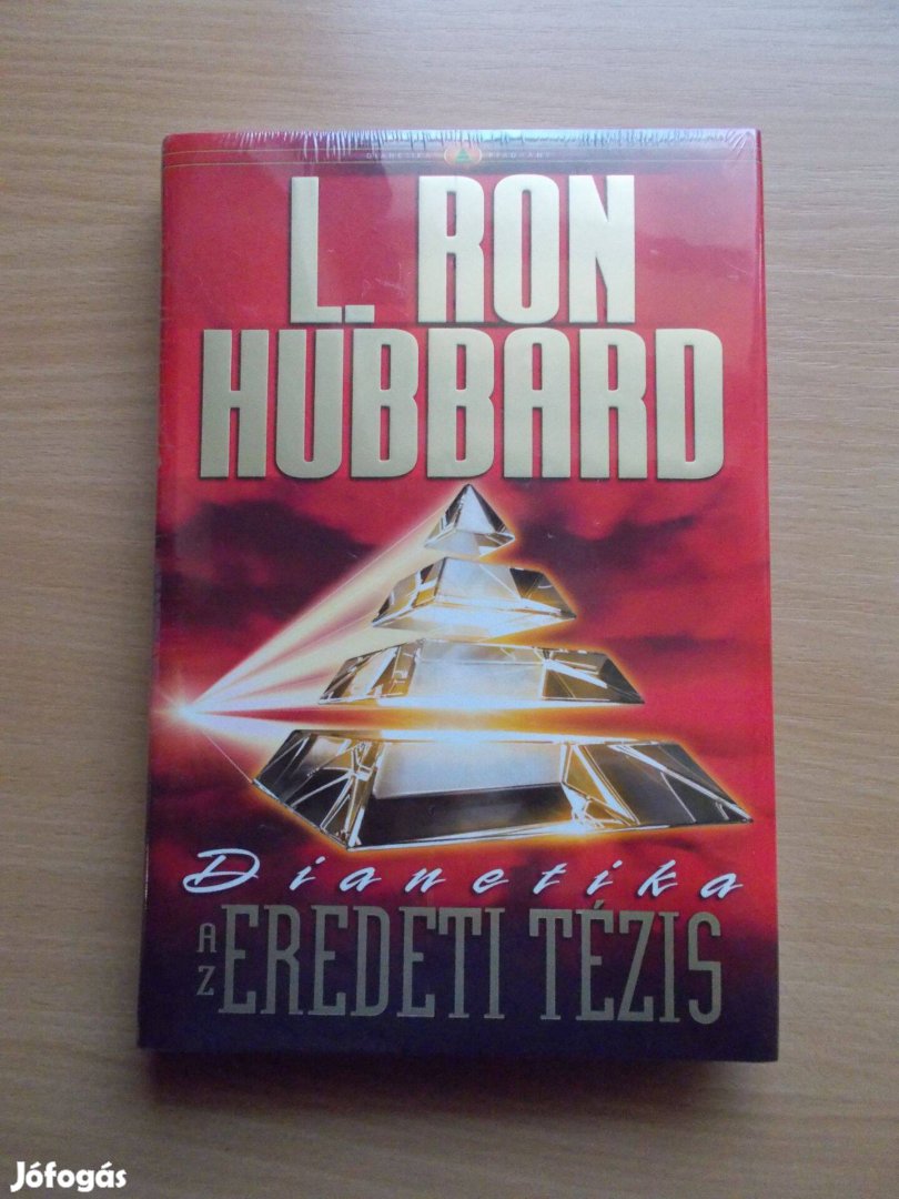 Dianetika Az eredeti tézis, L. Ron Hubbard