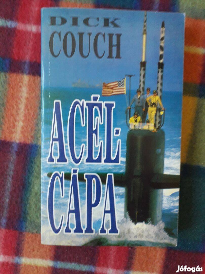 Dick Couch: Acélcápa