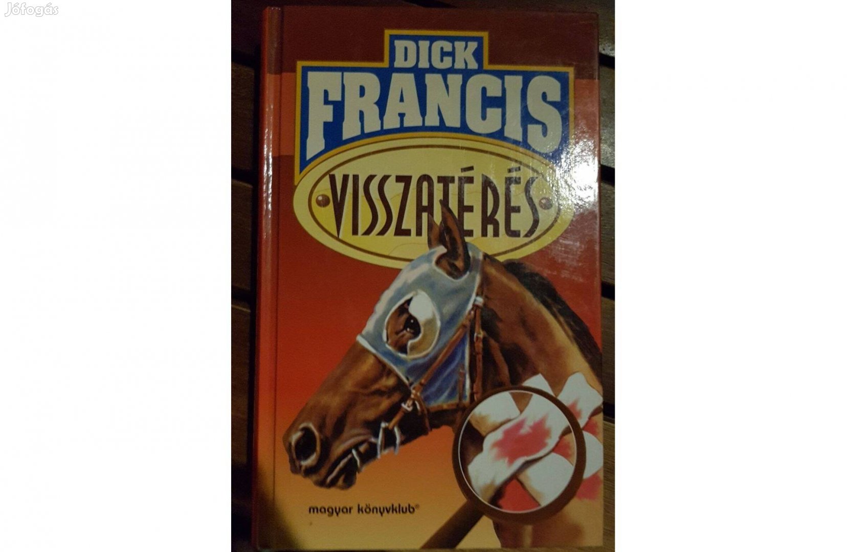Dick Francis - Visszatérés