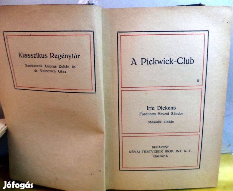 Dickens: A Pickwick-Club I - II