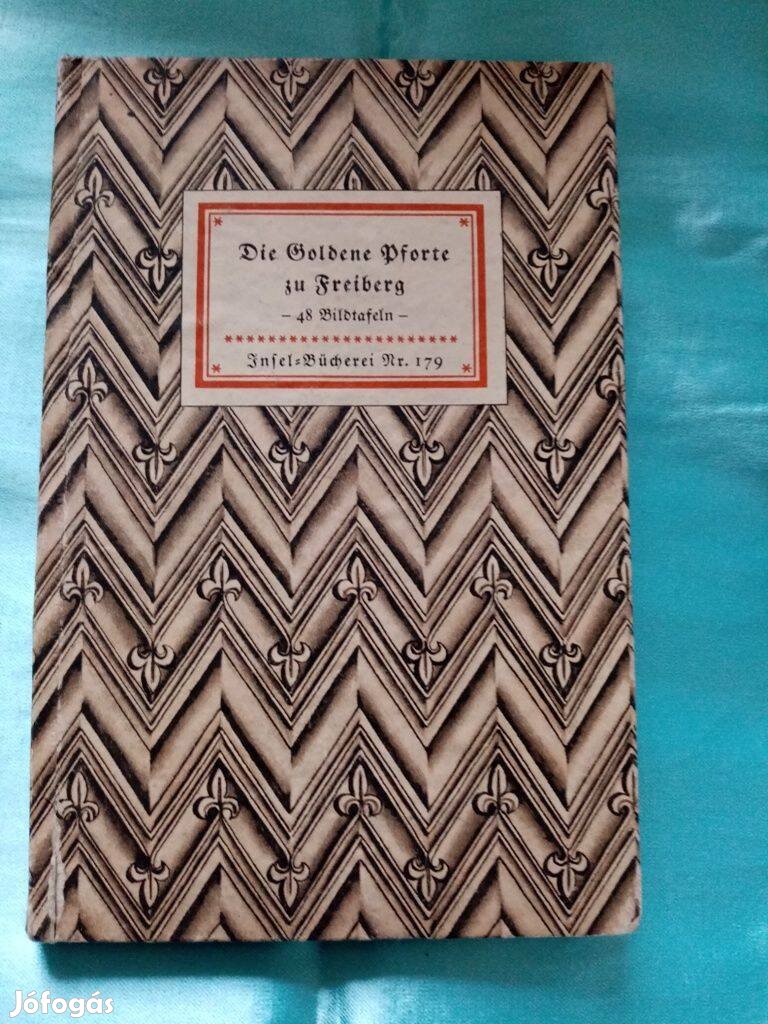 Die Goldene Pforte zu Freiberg 1943