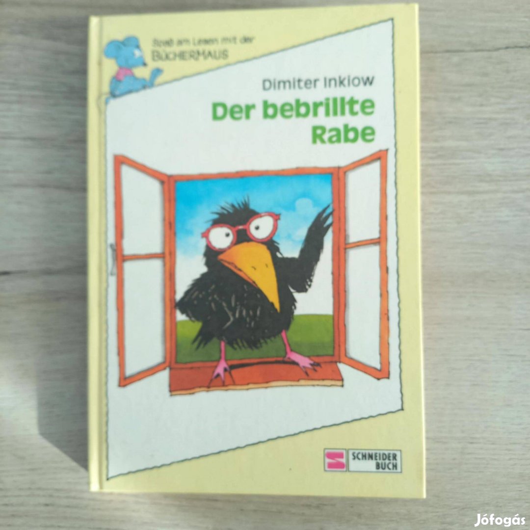 Die bebrillte Rabe német nyelvű mesekönyv