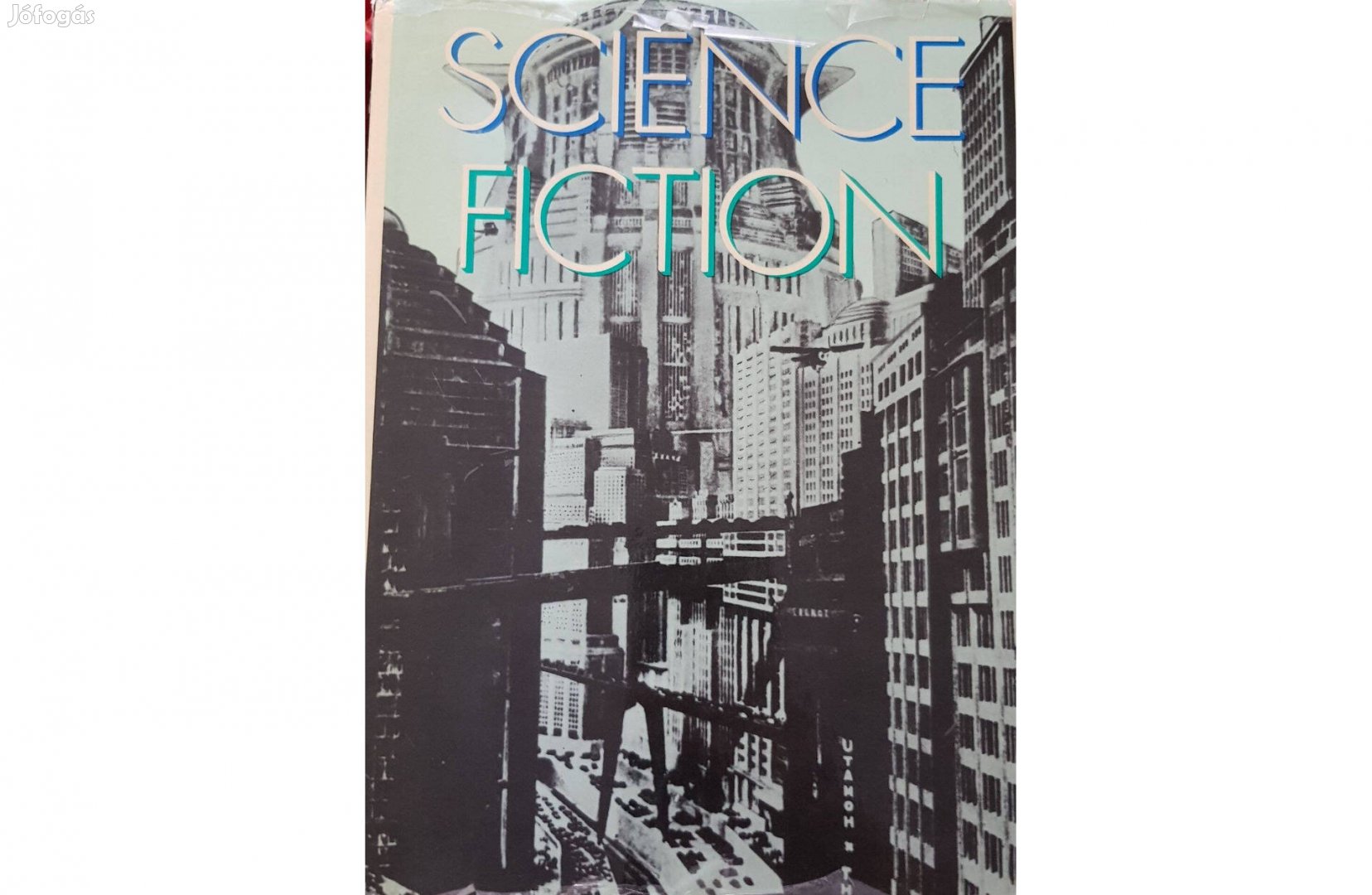 Dieter Wuckel: Science Fiction eine illustrierte Literaturgeschichte