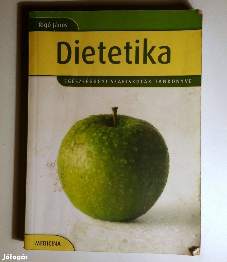 Dietetika (Rigó János) 2013 (2.kiadás) tankönyv (8kép+tartalom)