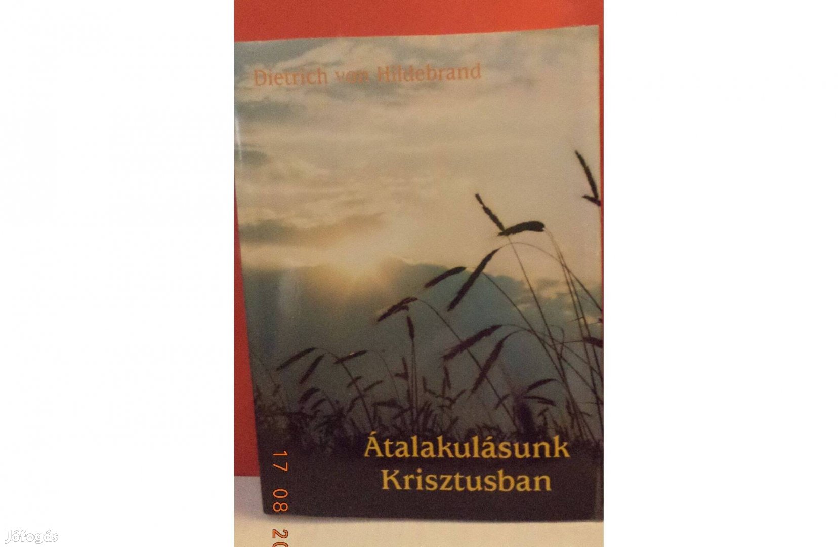 Dietrich von Hildebrand: Átalakulásunk Krisztusban