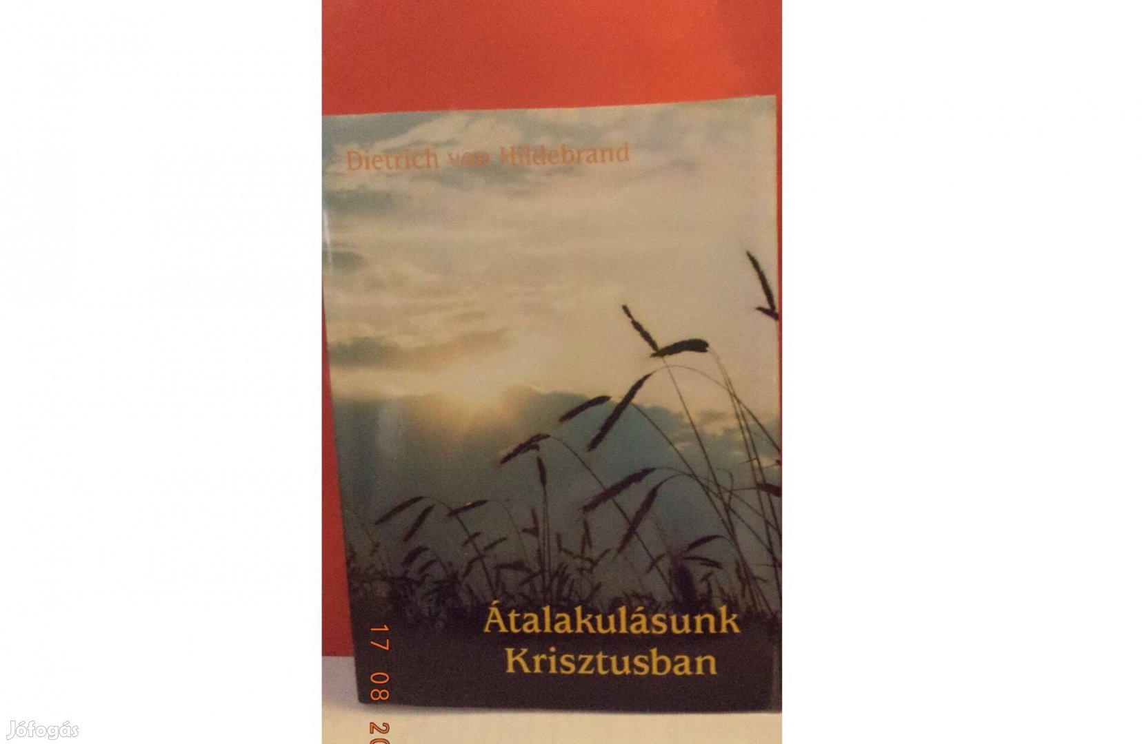 Dietrich von Hildebrand: Átalakulásunk Krisztusban