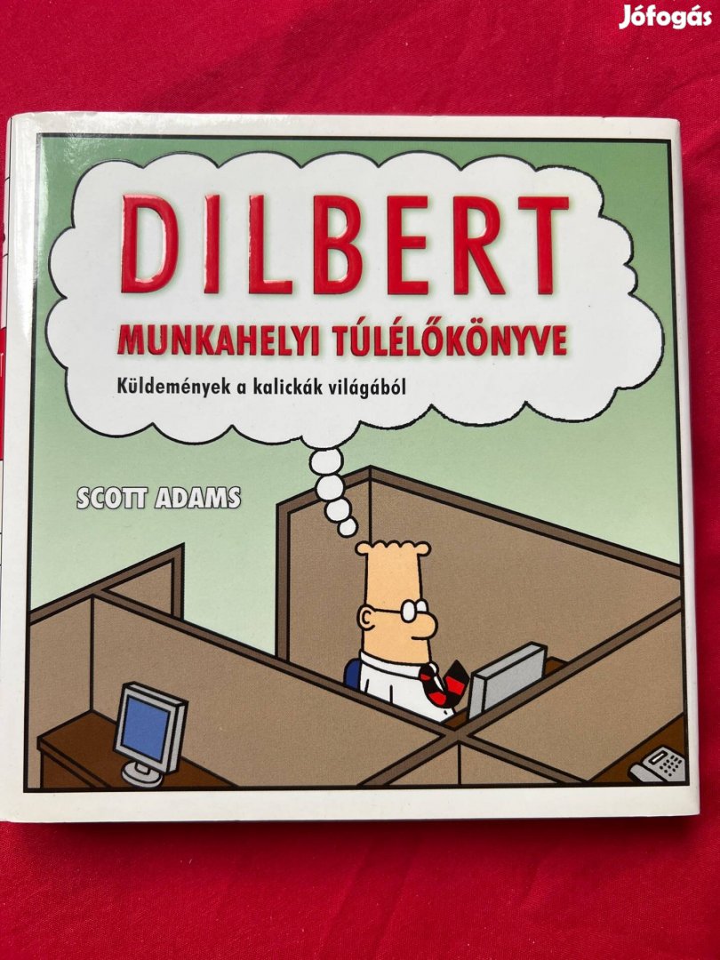 Dilbert munkahelyi túlélôkönyve