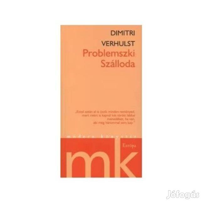 Dimitri Verhulst: Problemszki szálloda (könyv)