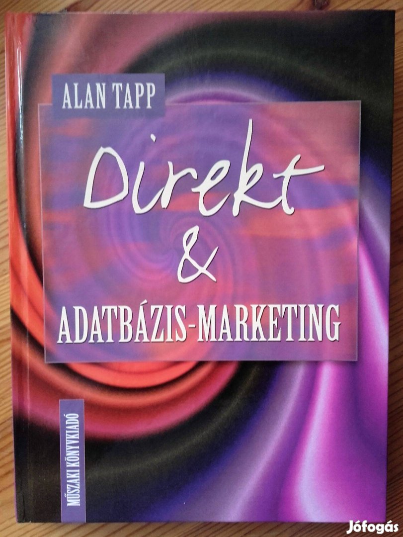 Direkt & Adatbázis - Marketing - Alan Tapp