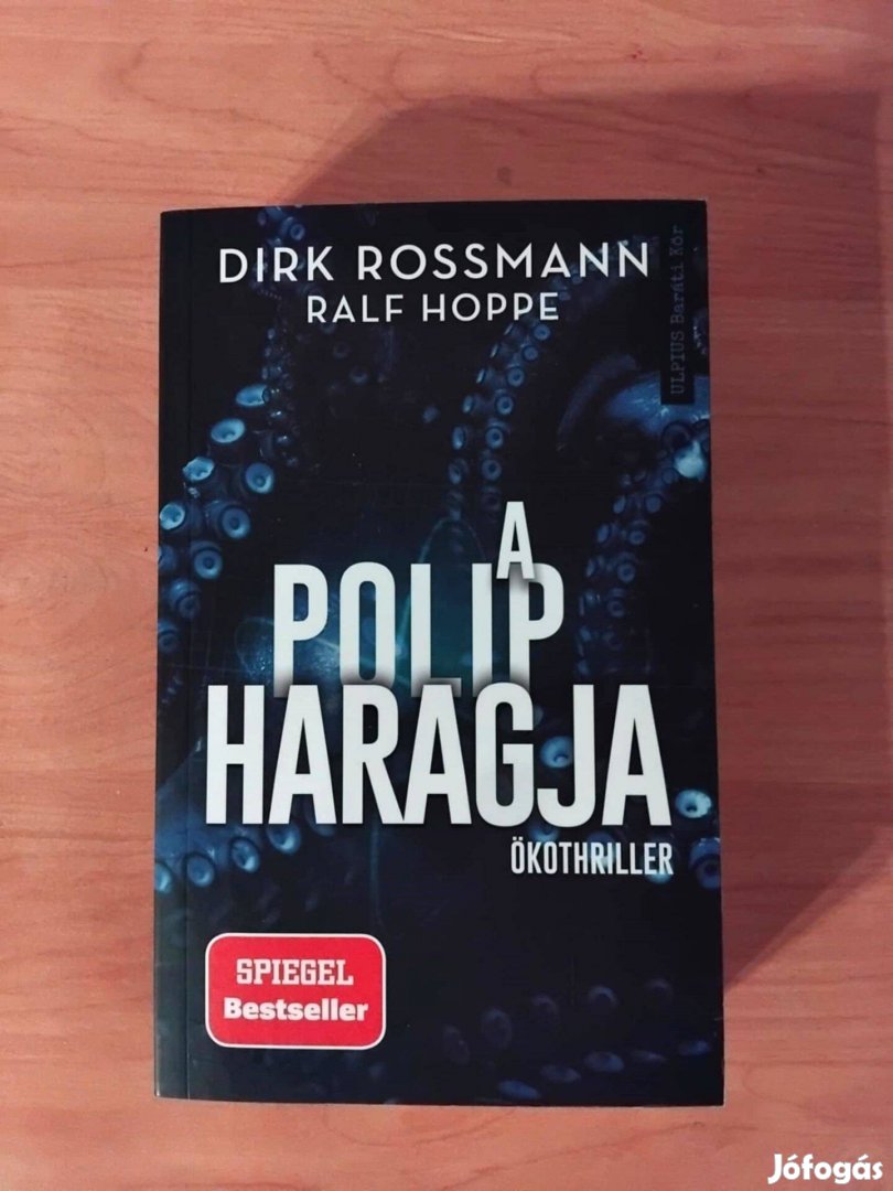 Dirk Rossmann Ralf Hoppe A polip haragja