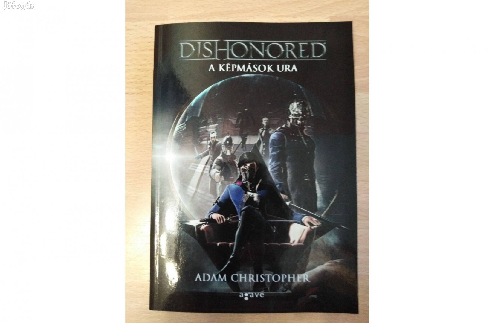 Dishonored A képmások ura