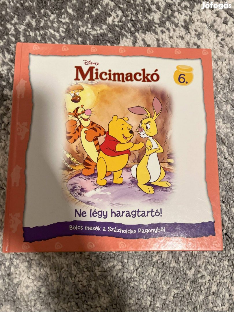 Disney Micimackó: Ne légy haragtartó