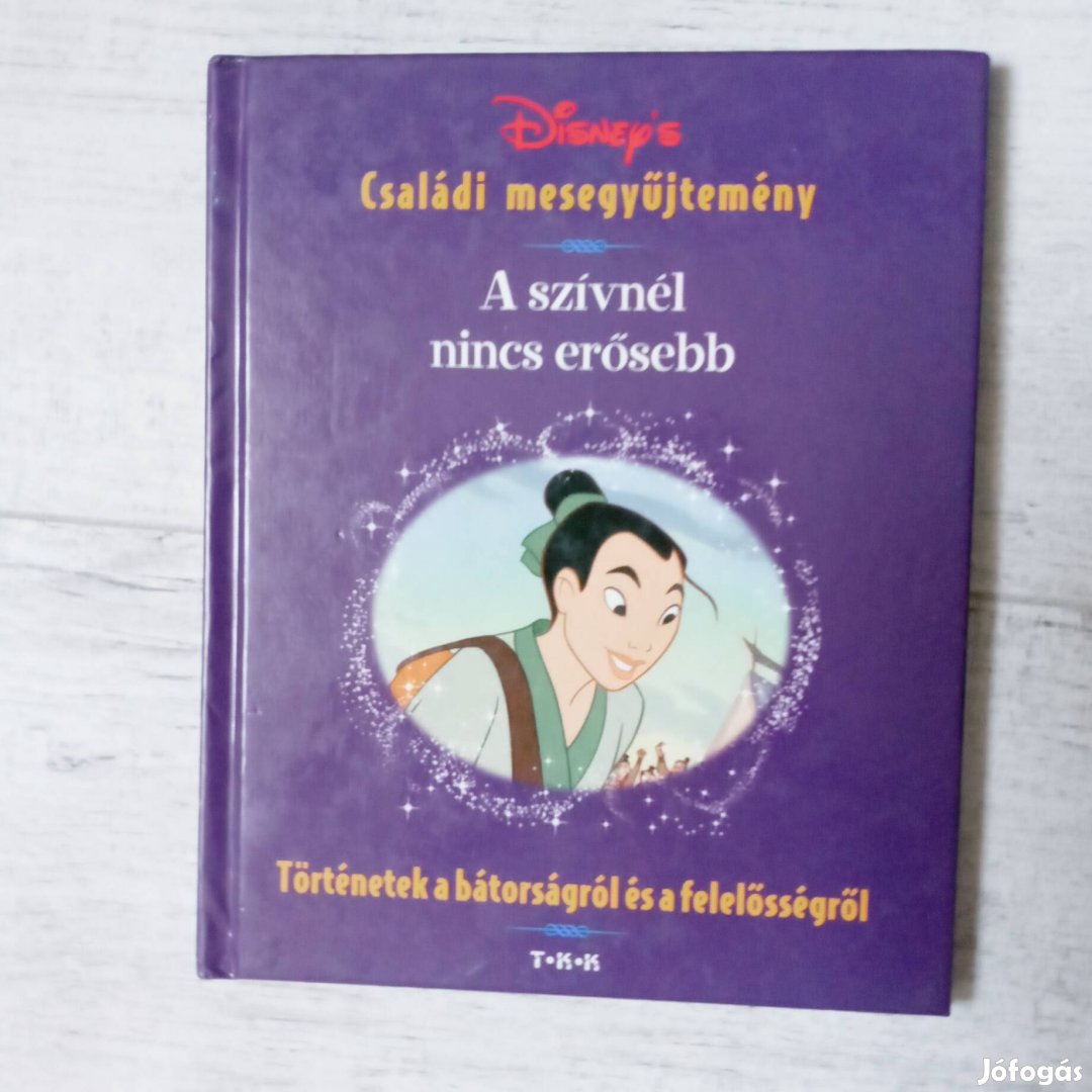 Disney: Családi mesegyűjtemény A szívnél nincs erősebb