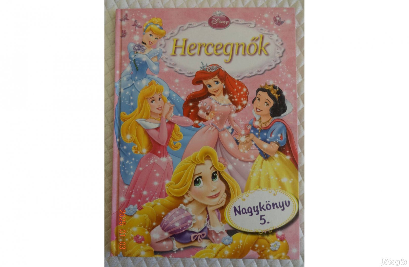 Disney - Hercegnők - Nagykönyv 5