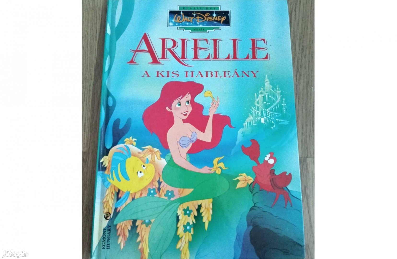 Disney klasszikusok (16): Arielle a kis hableány