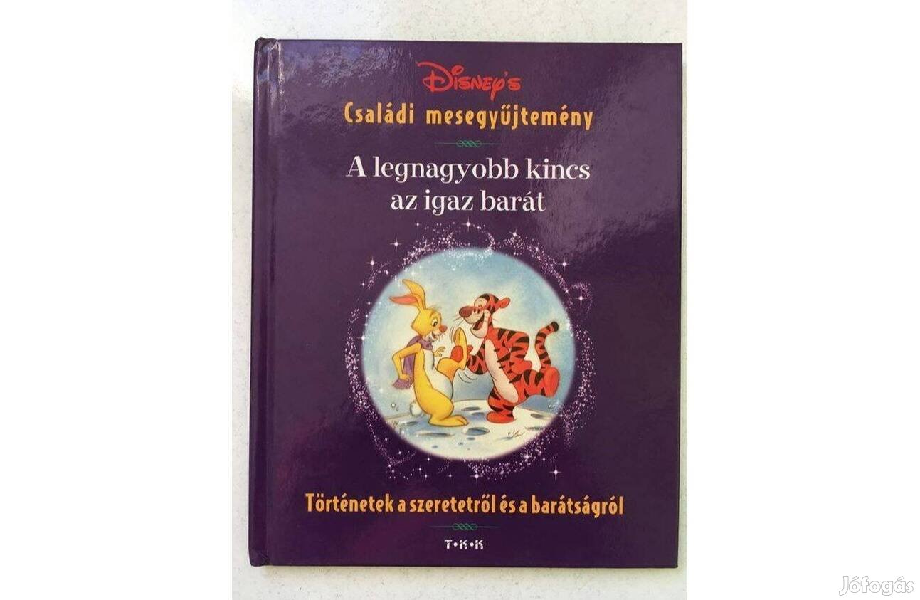 Disneys Családi mesegyüjtemény A legnagyobb kincs az igaz