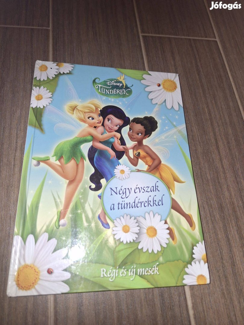 Disney tündérek - Négy évszak a tündérekkel Gail Herman Csingiling