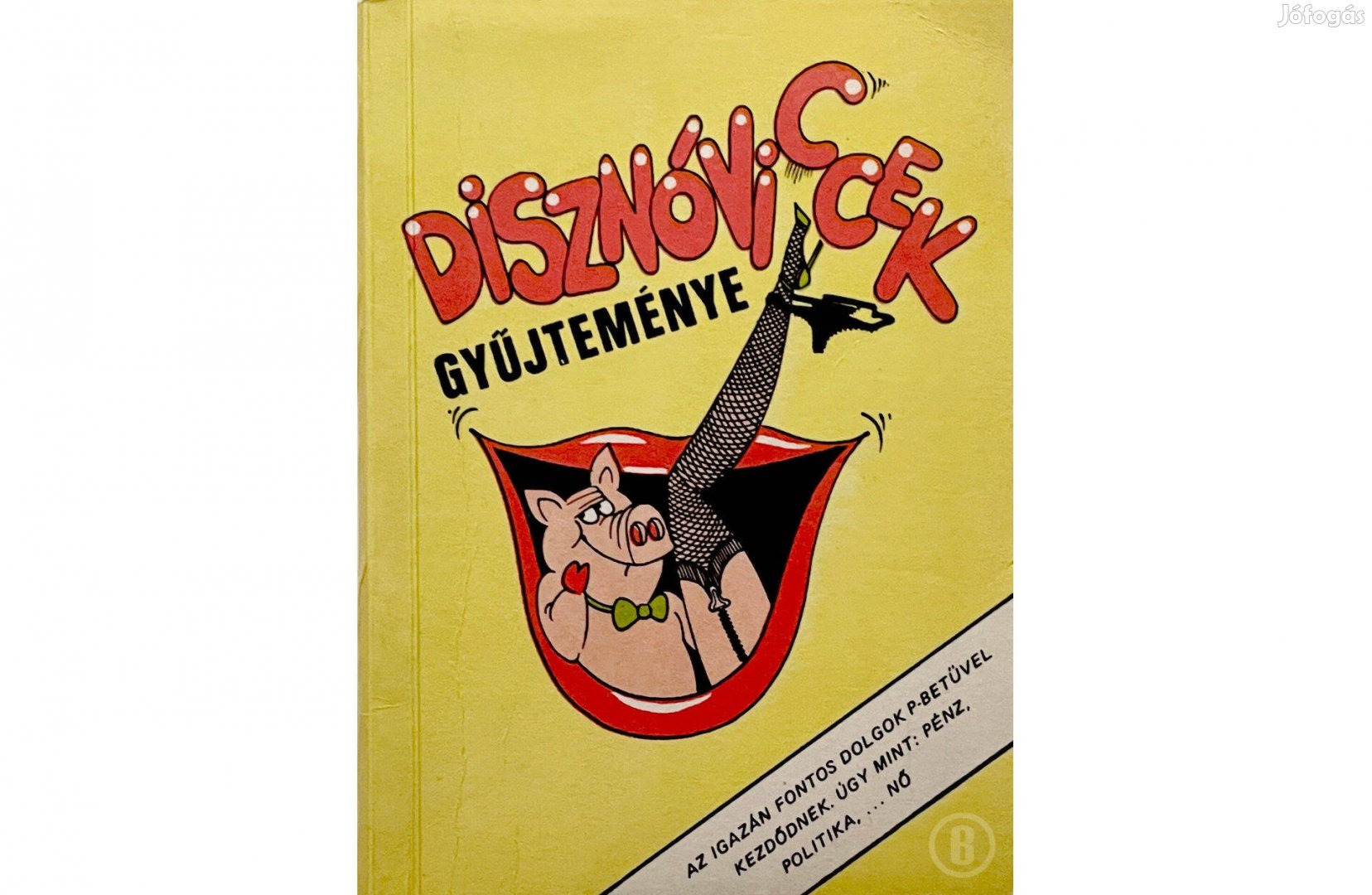 Disznó viccek gyüjteménye (Föld S. Péter - Krenner István)