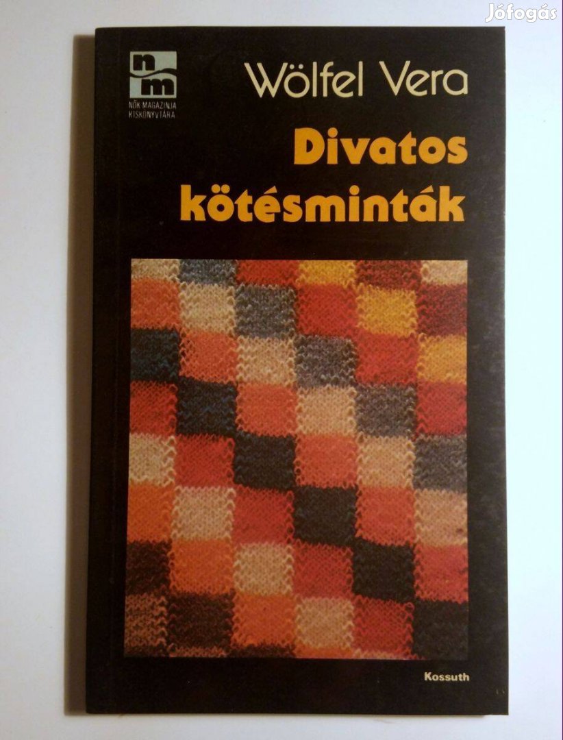 Divatos Kötésminták (Wölfel Vera) 1988 (9kép+tartalom)