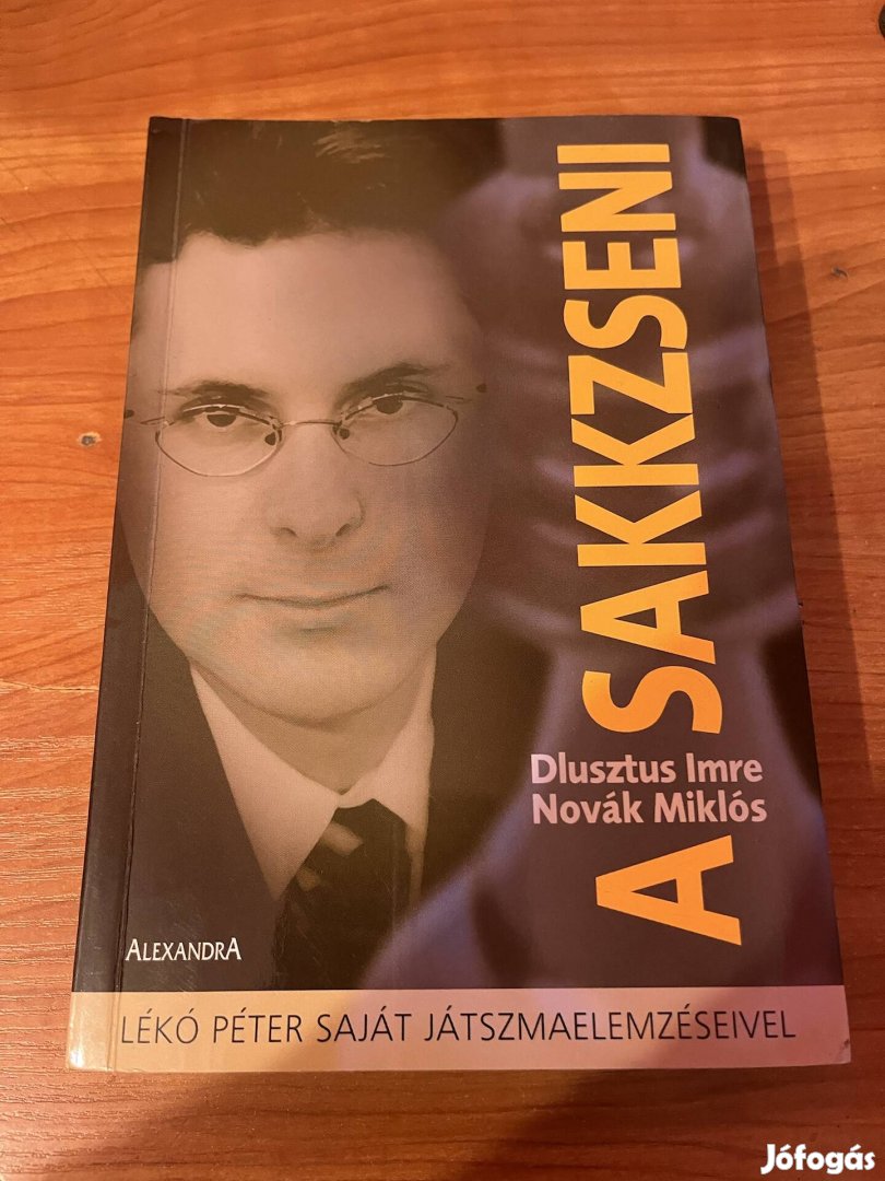 Dlusztus Imre - Novák Miklós: A sakkzseni