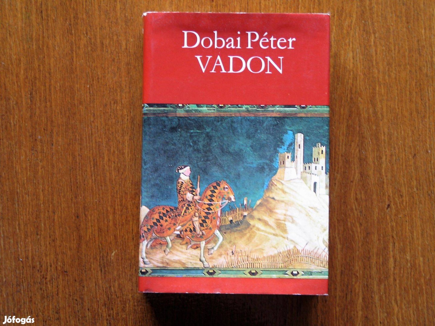 Dobai Péter: Vadon