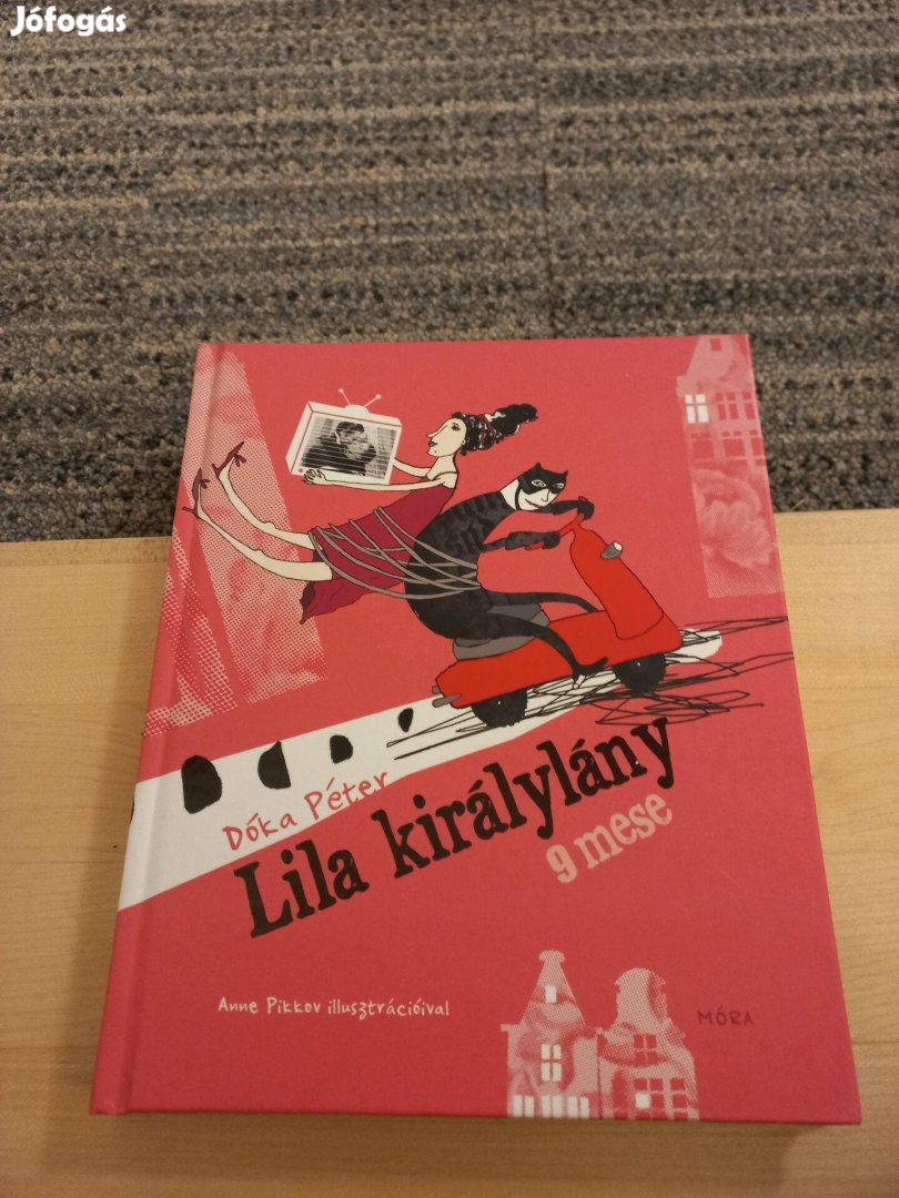 Dóka Péter: Lila királylány