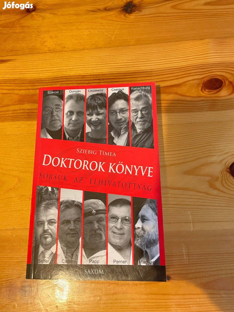 Doktorok könyve - Sorsuk az elhivatottság