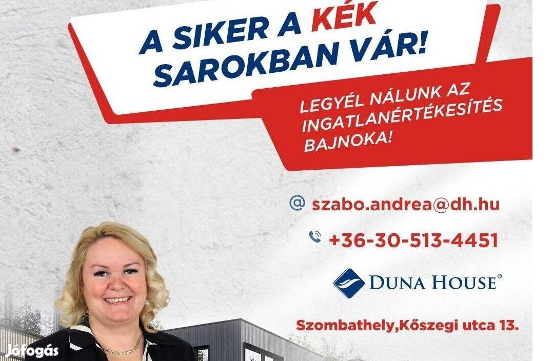 Dolgozz velem ingatlanértékesítőként!