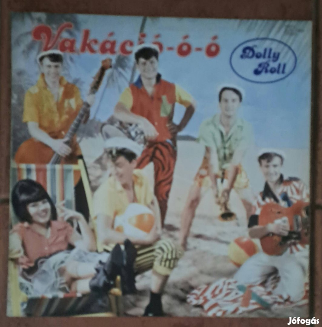 Dolly Roll : Vakáció című bakelit lemeze
