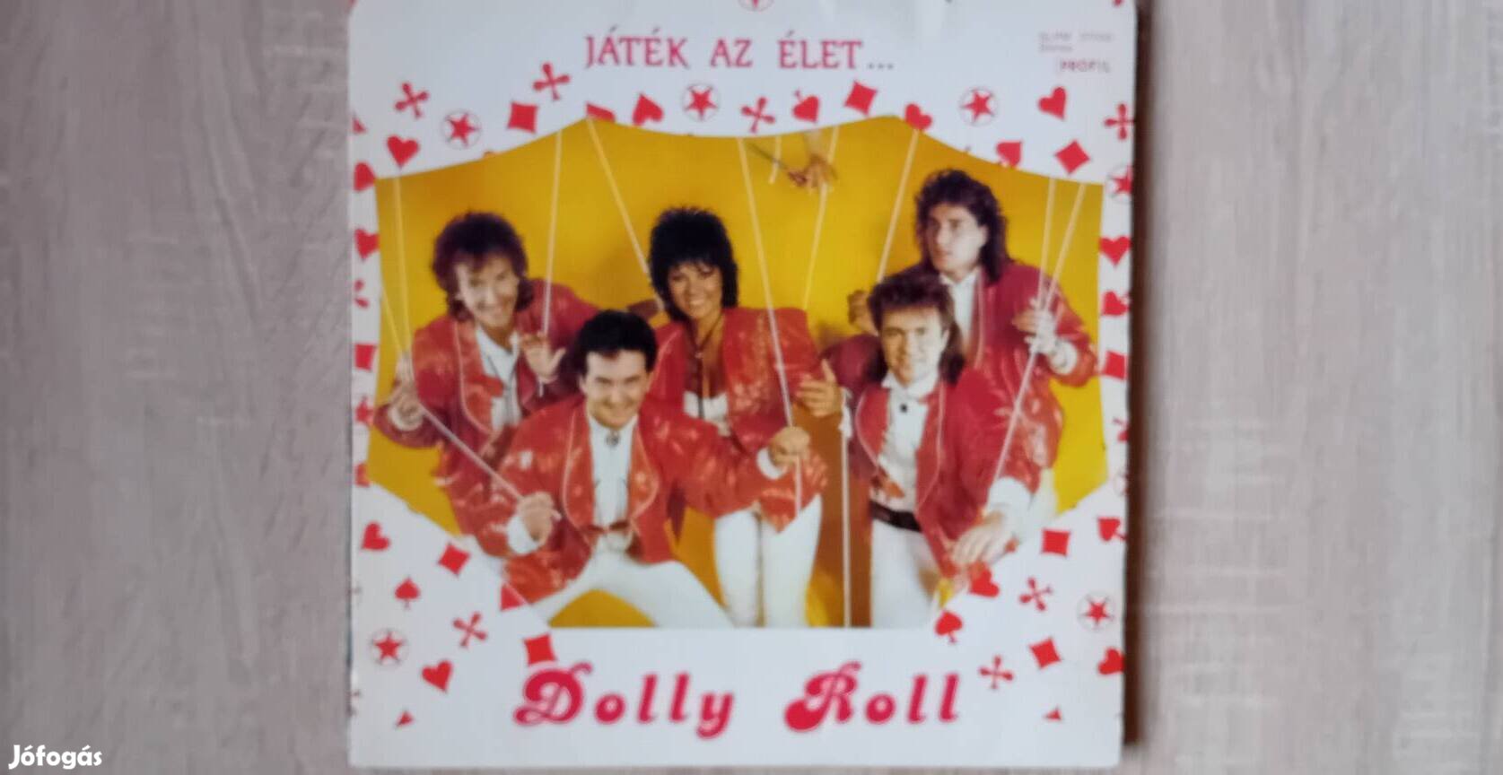 Dolly roll bakelit lemez Játék az élet