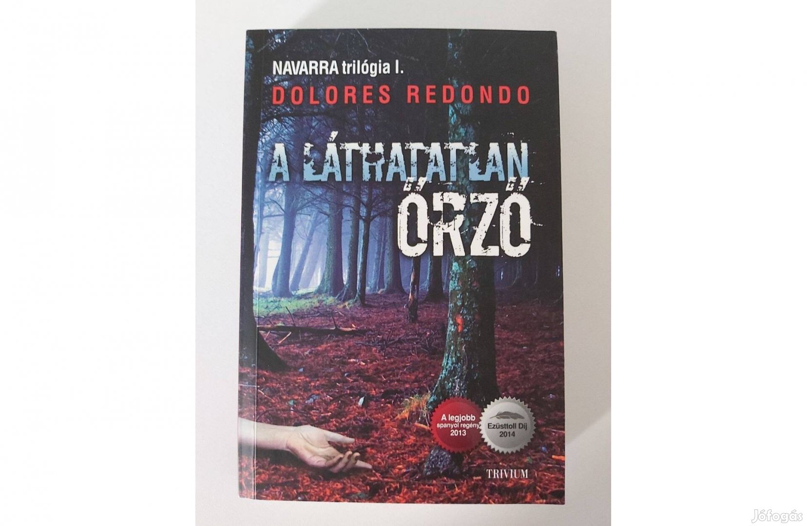 Dolores Redondo A láthatatlan őrző