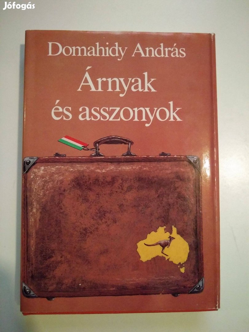 Domahidy András - Árnyak és asszonyok / Vénasszonyok nyara