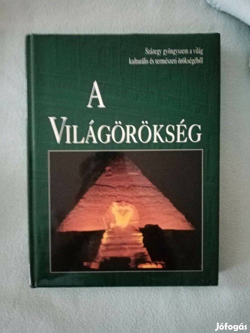 Domina István Rácz Ildikó: A világörökség II. Százegy gyöngyszem a v