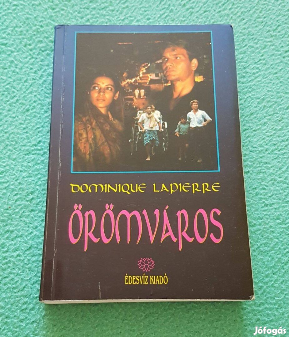 Dominique Lapierre - Örömváros könyv