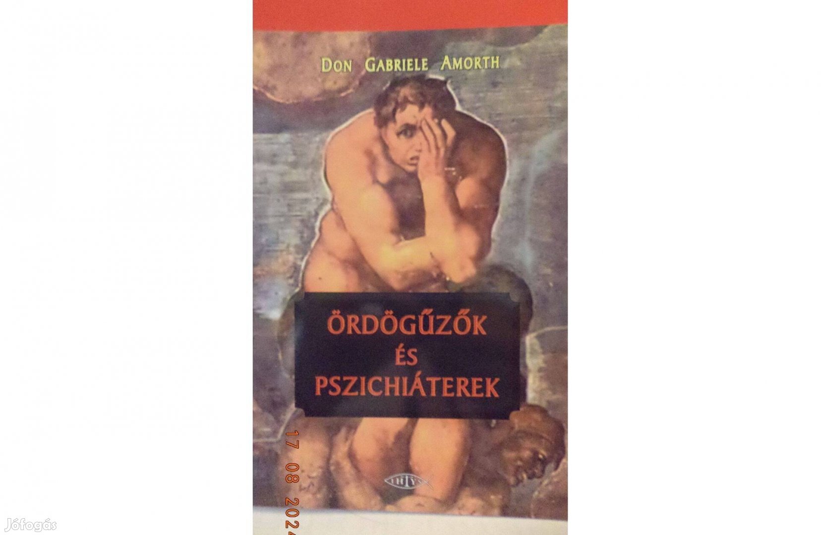 Don Gabriele Amorth: Ördögűzők és pszichiaterek