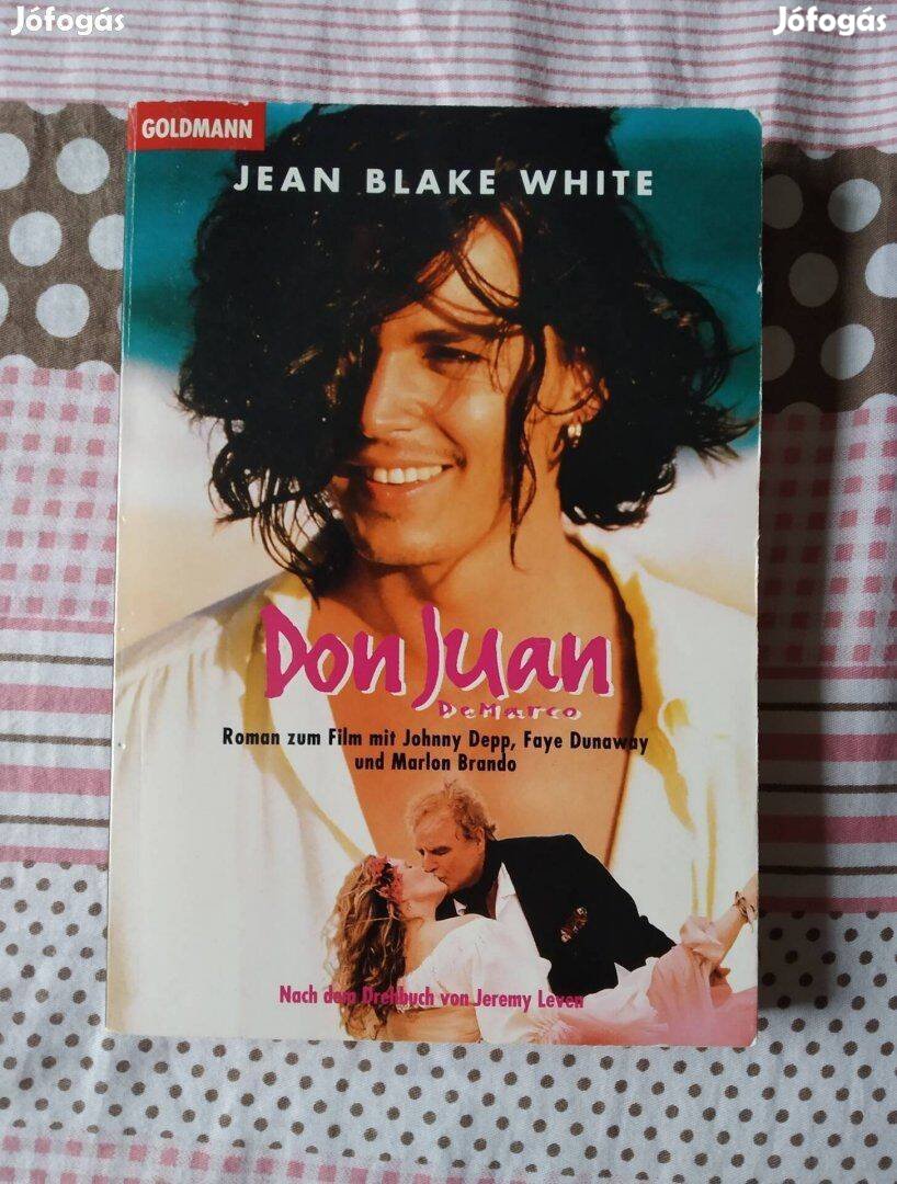 Don Juan De Marco könyv - Jean Blake White