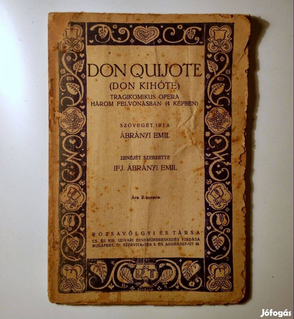 Don Quijote (Ábrányi Emil) 1918 (viseltes, sérült) 9kép+tartalom