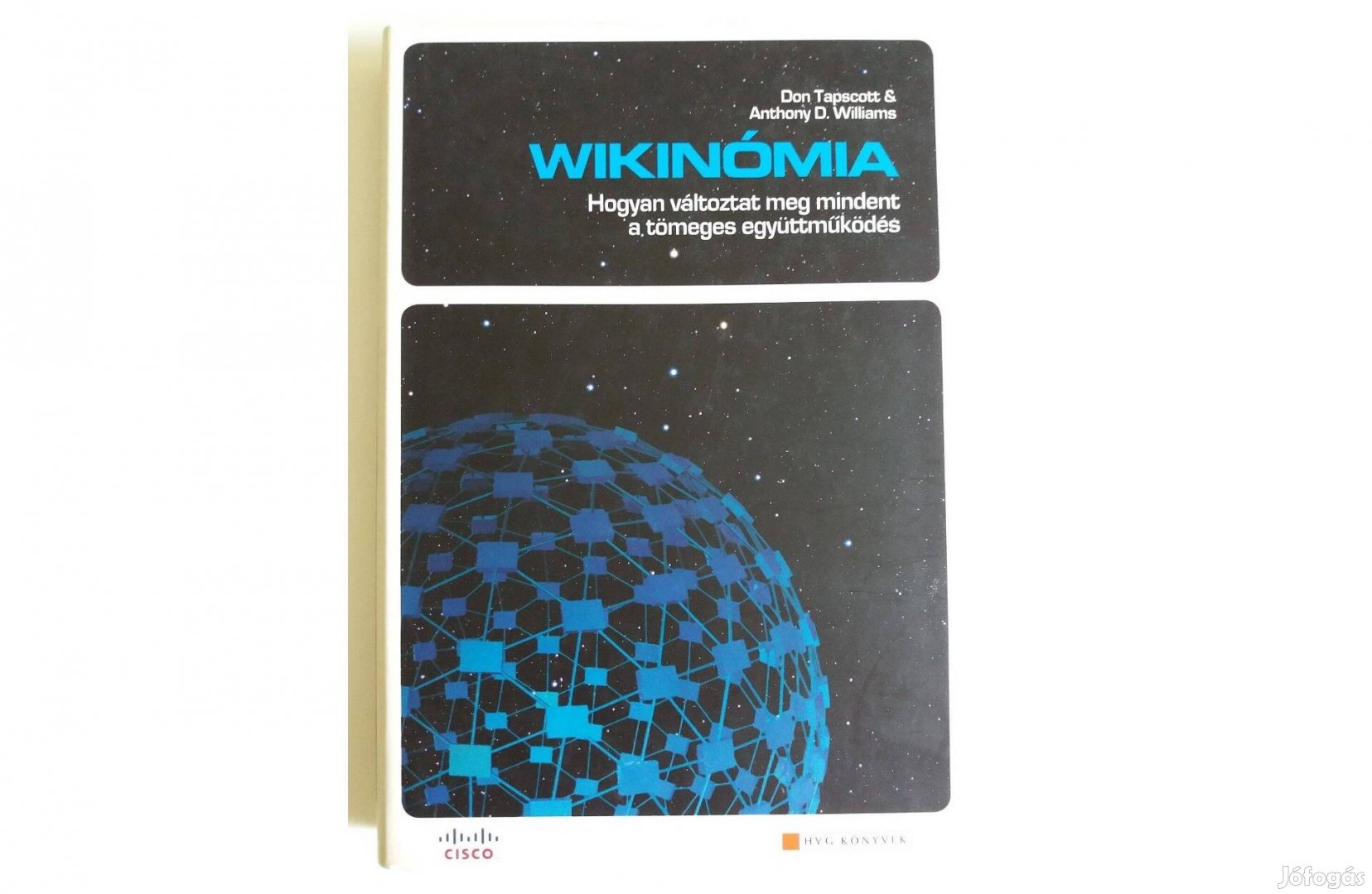 Don Tapscott, Anthony D. Williams: Wikinómia