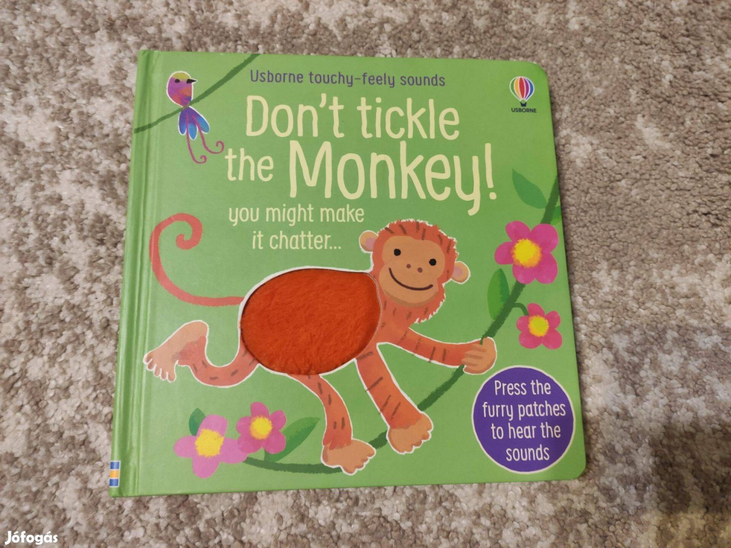 Don't tickle the monkey - Usborne érintős simogatós hangoskönyv