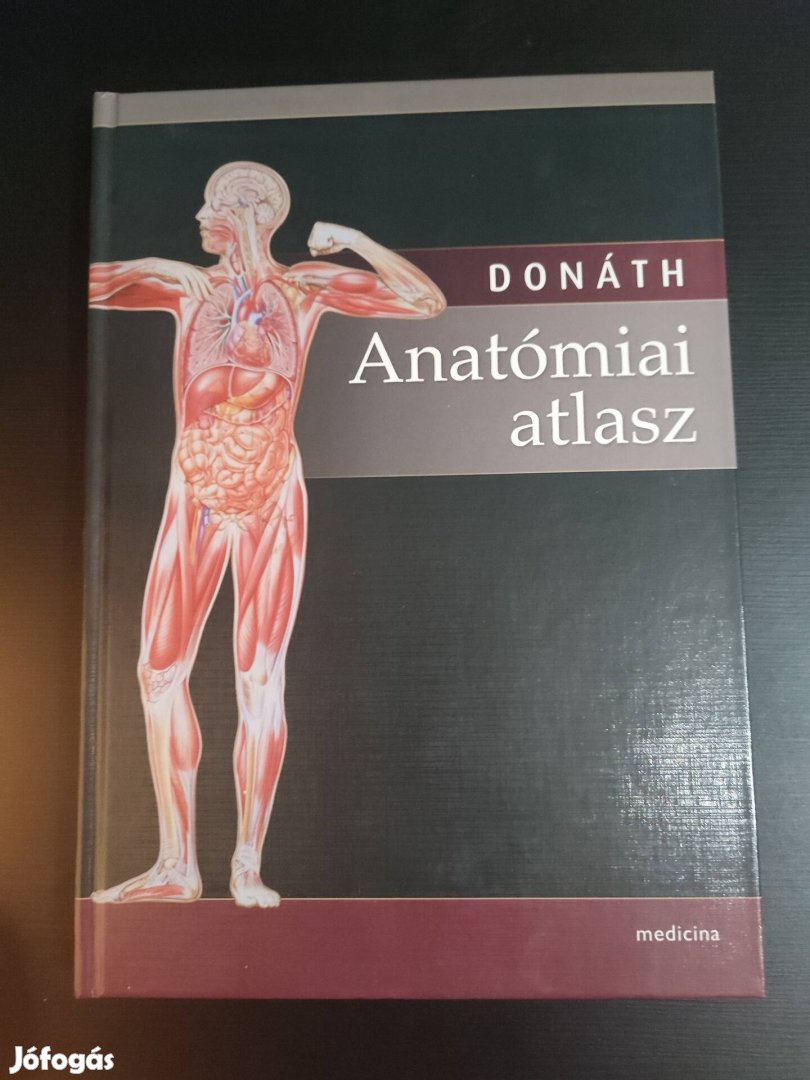 Donáth Anatómiai atlasz+ Gerinc betegek kézikönyve eladó 