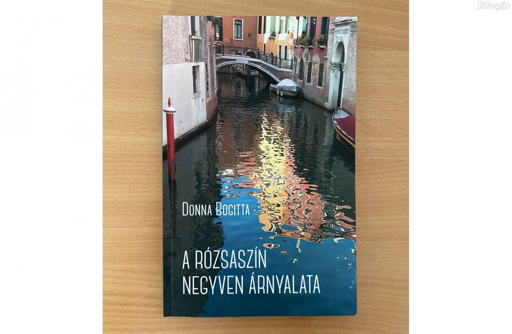 Donna Bogitta: A rózsaszín negyven árnyalata