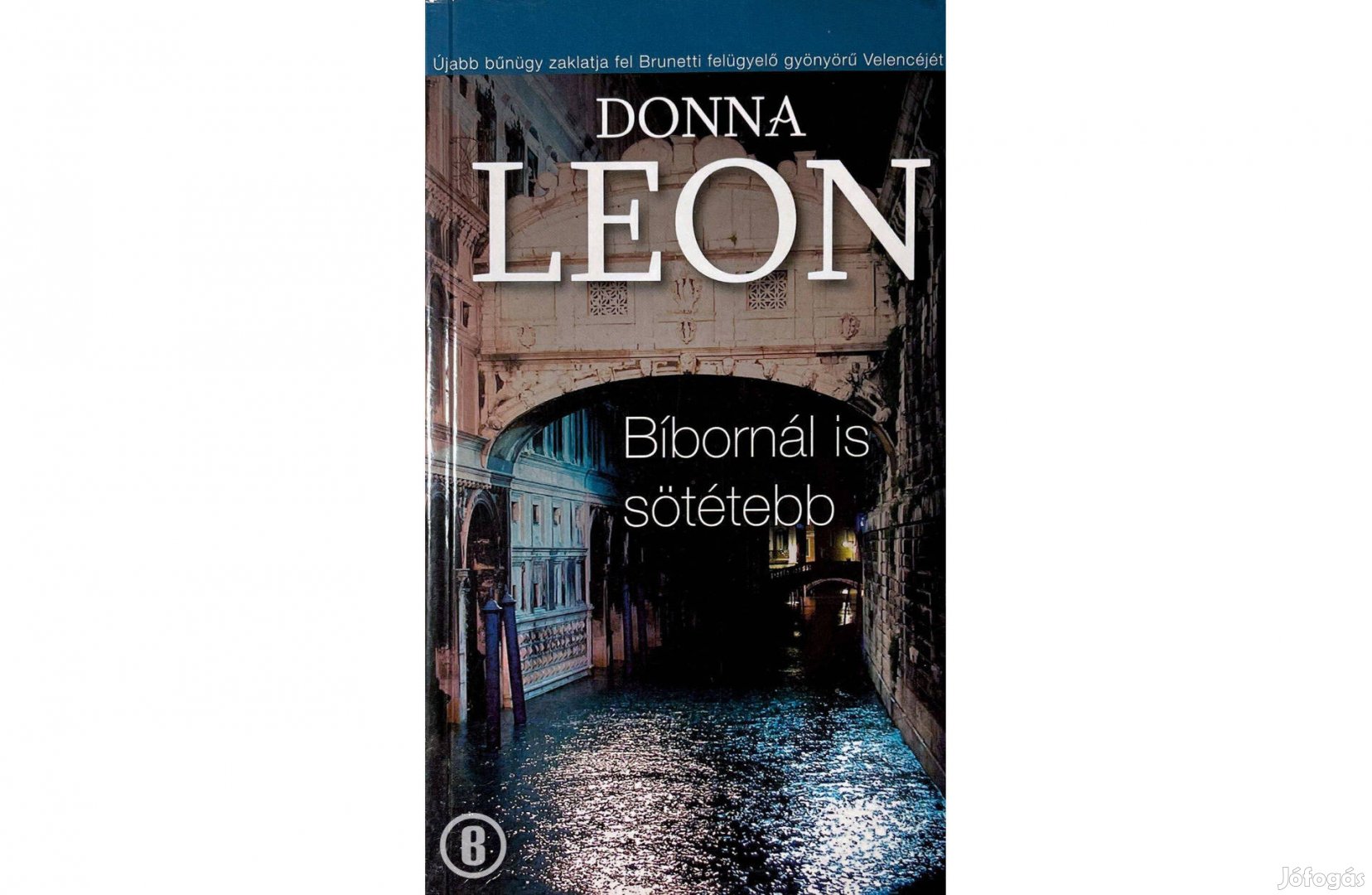 Donna Leon: Bíbornál is sötétebb /Csak személyesen!