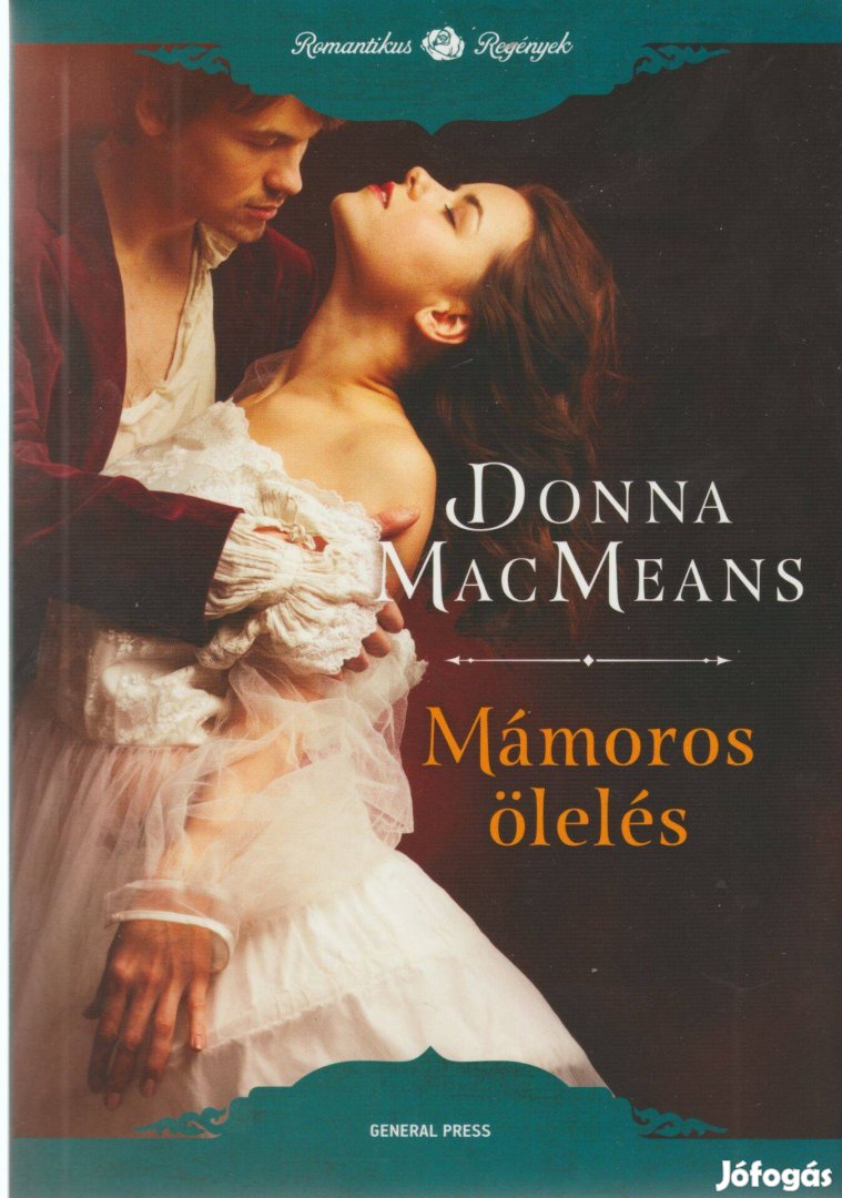 Donna Macmeans: Mámoros ölelés