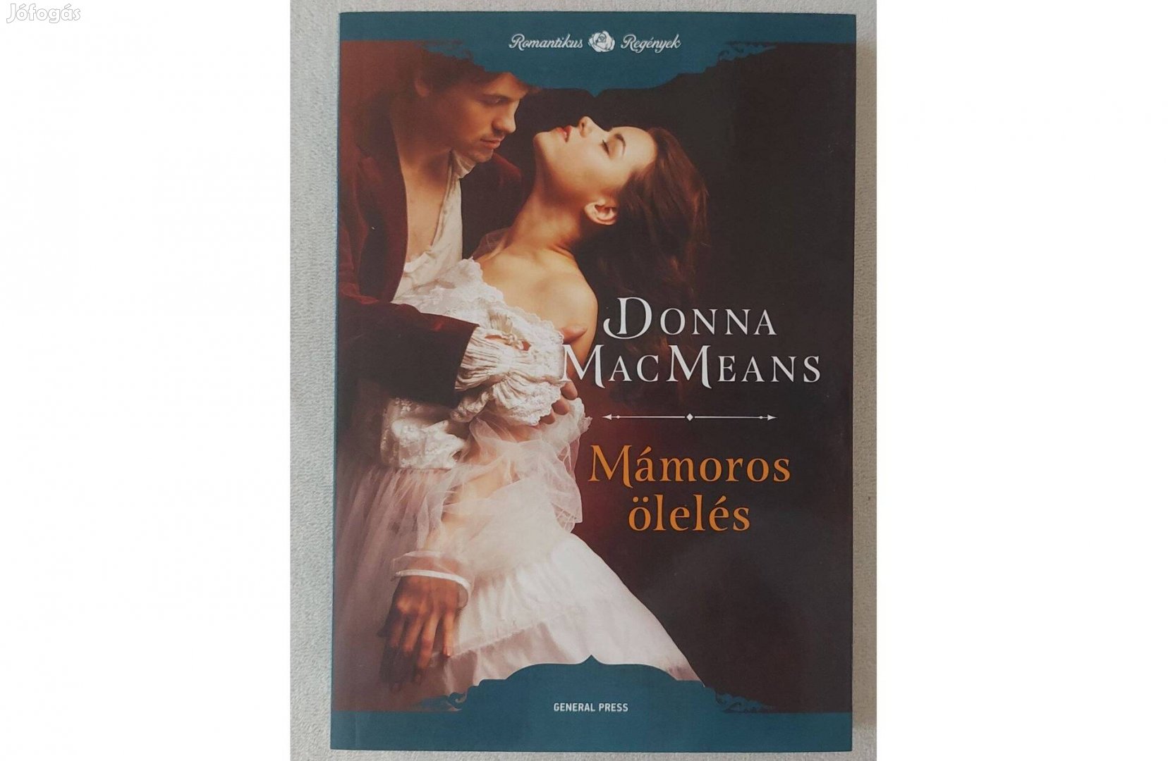 Donna Macmeans: Mámoros ölelés