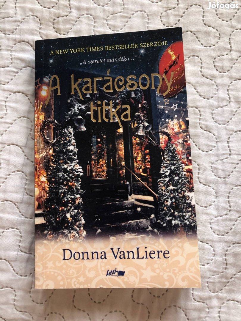 Donna Vanliere: A karácsony titka