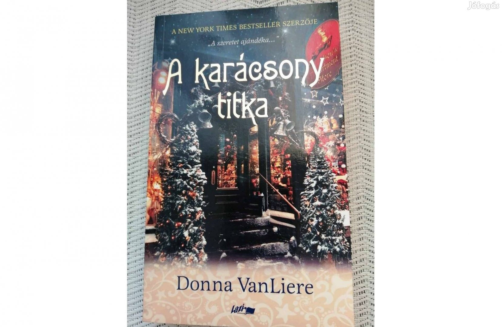 Donna Vanliere: A karácsony titka c. könyv eladó!