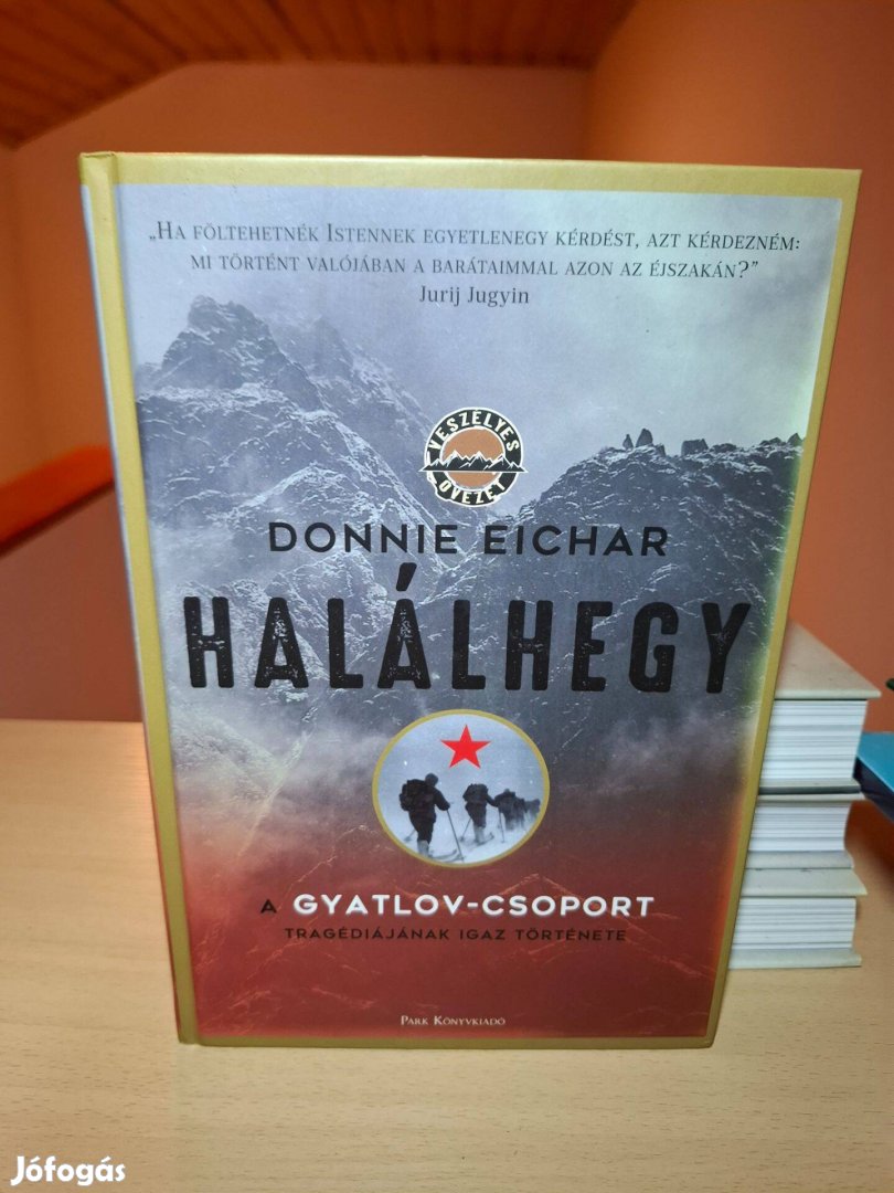 Donnie Eichar: Halálhegy